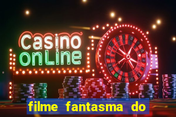 filme fantasma do natal passado